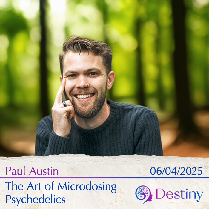 Paul Austin: The Art of Microdosing Psychedelics