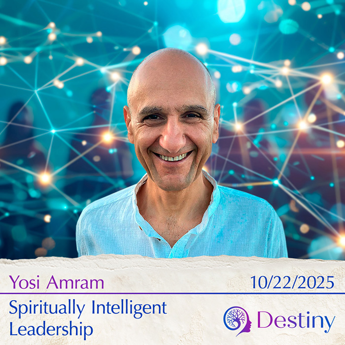Yosi Amram: Spiritually Intelligent Leadership